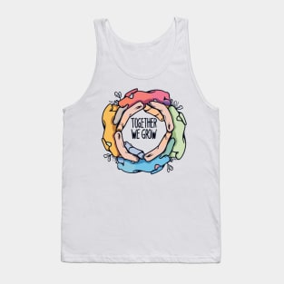 Together We Grow Tank Top